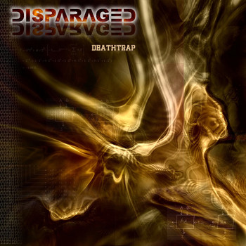 Disparaged - Deathtrap