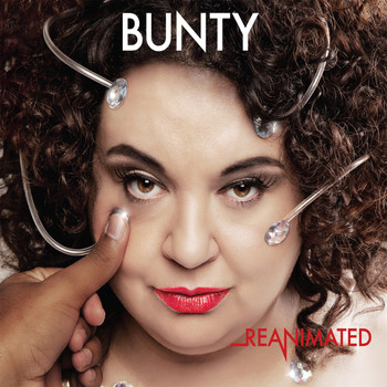 Bunty - Reanimated