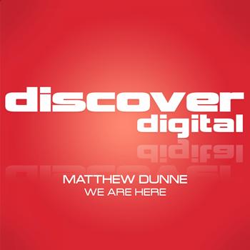 Matthew Dunne - We Are Here