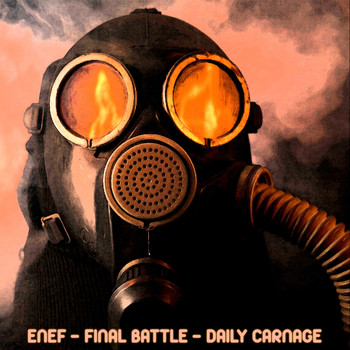Enef - Final Battle - Daily Carnage