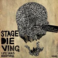Pelussje - Stage DIEving (Life Was Beautiful)