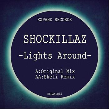 Shockillaz - Lights Around