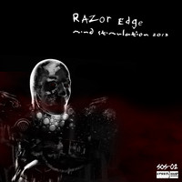 Razor Edge - Mind Stimulation 2013
