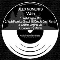 Alex Moments - Wah