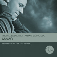 Thomas Lizzara feat. Animal Swing Kids - Mamo