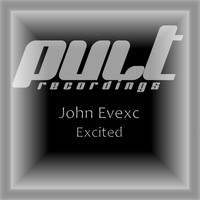 John Evexc - Excited