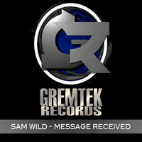 Sam Wild - Message Received