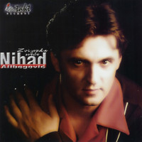 Nihad Alibegovic - Zvijezda Srece
