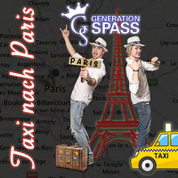 Generation Spass - Taxi nach Paris