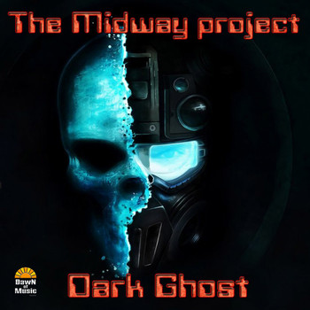 The Midway Project - Dark Ghost