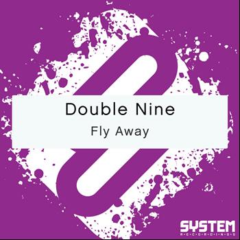 Double Nine - Fly Away