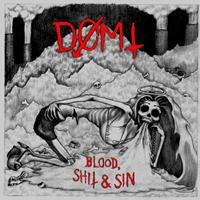 Dømt - Blood, Shit & Sin