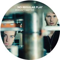 No Regular Play - Doesn't Matter