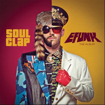 Soul Clap - EFUNK: The Album