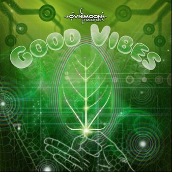Various Artists - Good Vibes by Pulsar & Ovnimoon
