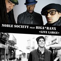 Noble Society - Live Large