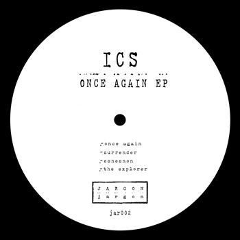 ICS - Once Again Ep