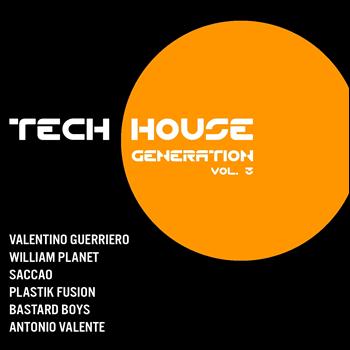 Various Artists - Tech House Generation, Vol. 3