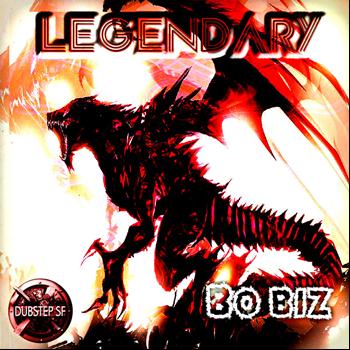 Bo Biz - Legendary