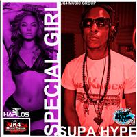 Supa Hype - Special Girl - Single