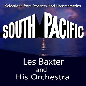 Les Baxter & His Orchestra - South Pacific
