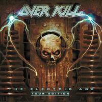 Overkill - The Electric Age - Ltd. Tour Edition