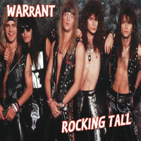 Warrant - Rocking Tall