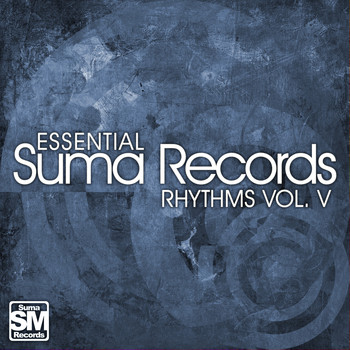 Various Artists - Suma Records Essential Rhythms, Vol. 5