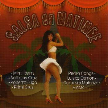 Various Artists - Salsa En Matinee