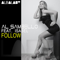 Al Sambello - Follow