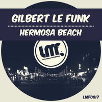 Gilbert Le Funk - Hermosa Beach