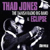 Thad Jones - And the Danish Radio Big Band & Eclipse