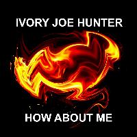 Ivory Joe Hunter - How About Me