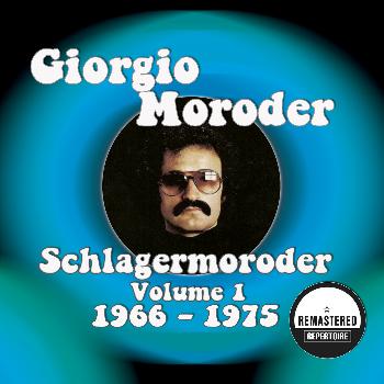 Giorgio Moroder - Schlagermoroder Vol. 1 - 1966 - 1975 (Remastered)