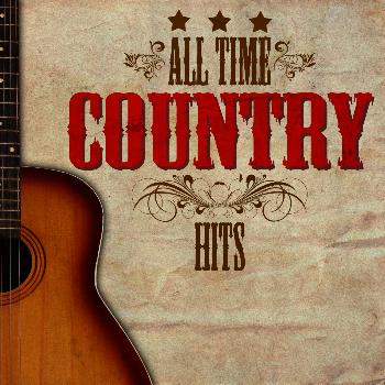 Various Artists - All Time Country Hits