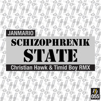 Janmario - Schizophrenik State