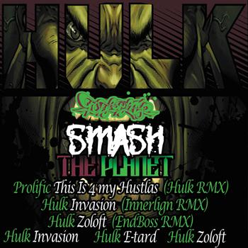 Hulk - Smash The Planet (Explicit)