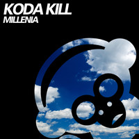 Koda Kill - Millenia