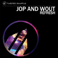 Jop And Wout - Refresh