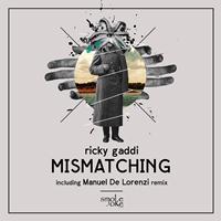 Ricky Gaddi - Mismatching