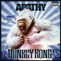 Apathy - Honkey Kong (Explicit)