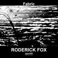 Roderick Fox - Fabric