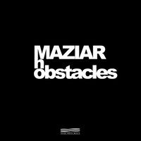 Maziar - No Obstacles