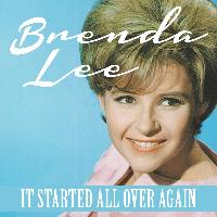 Brenda Lee - It Started All over Again