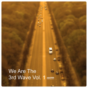 Various Artists - We Are 3rd Wave, Vol. 1