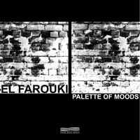 El Farouki - Palette of Moods
