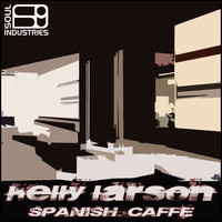 Helly Larson - Spanish Caffe