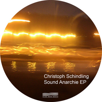 Christoph Schindling - Sound Anarchie