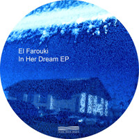 El Farouki - In Her Dream