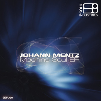 Johann Mentz - Machine Soul